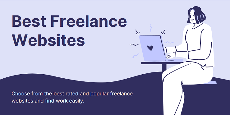 14 Best Freelance Websites to Find Freelancing Jobs in 2021