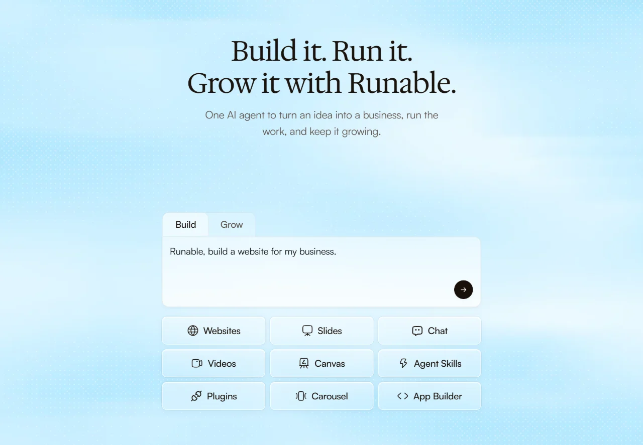 Runable homepage with the headline Build it. Run it. Grow it with Runable, a prompt box and buttons for websites, slides, videos and app building